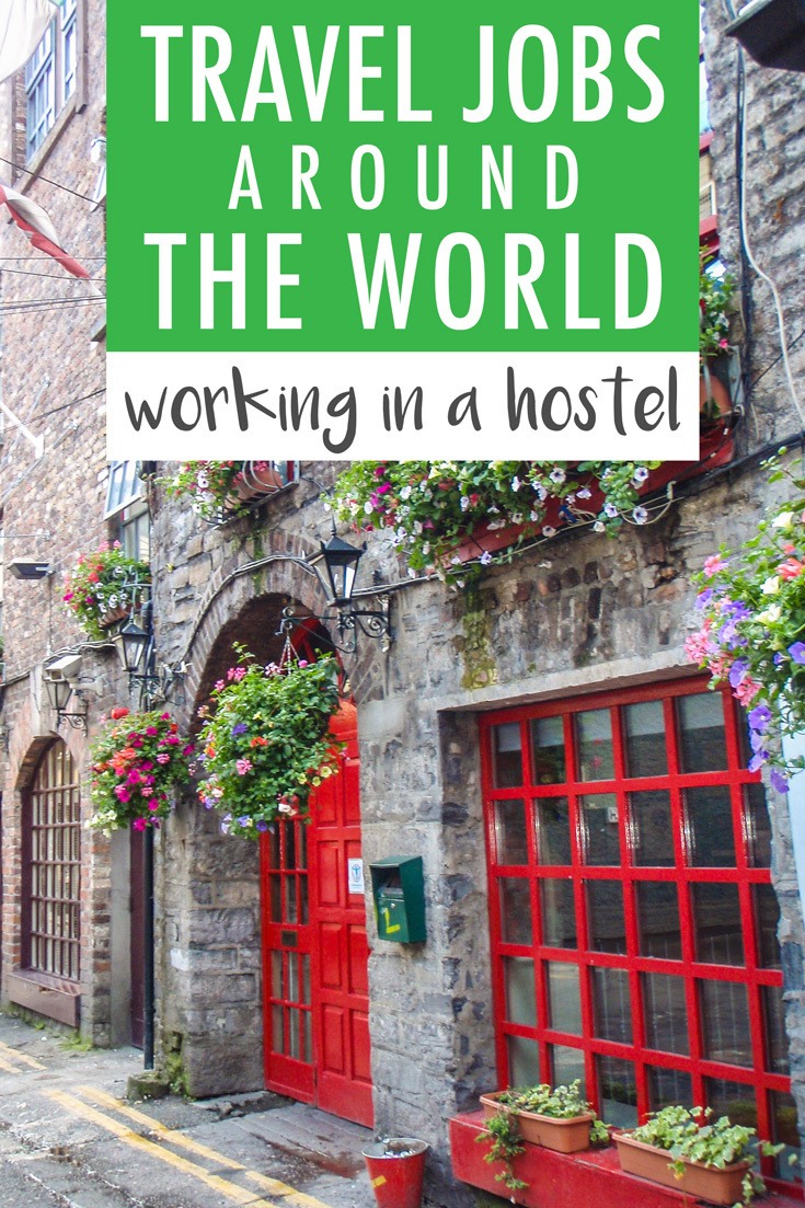 Travel Jobs Around the World Working in a Hostel
