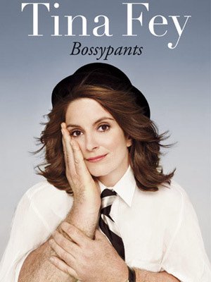 Bossypants by Tina Fey