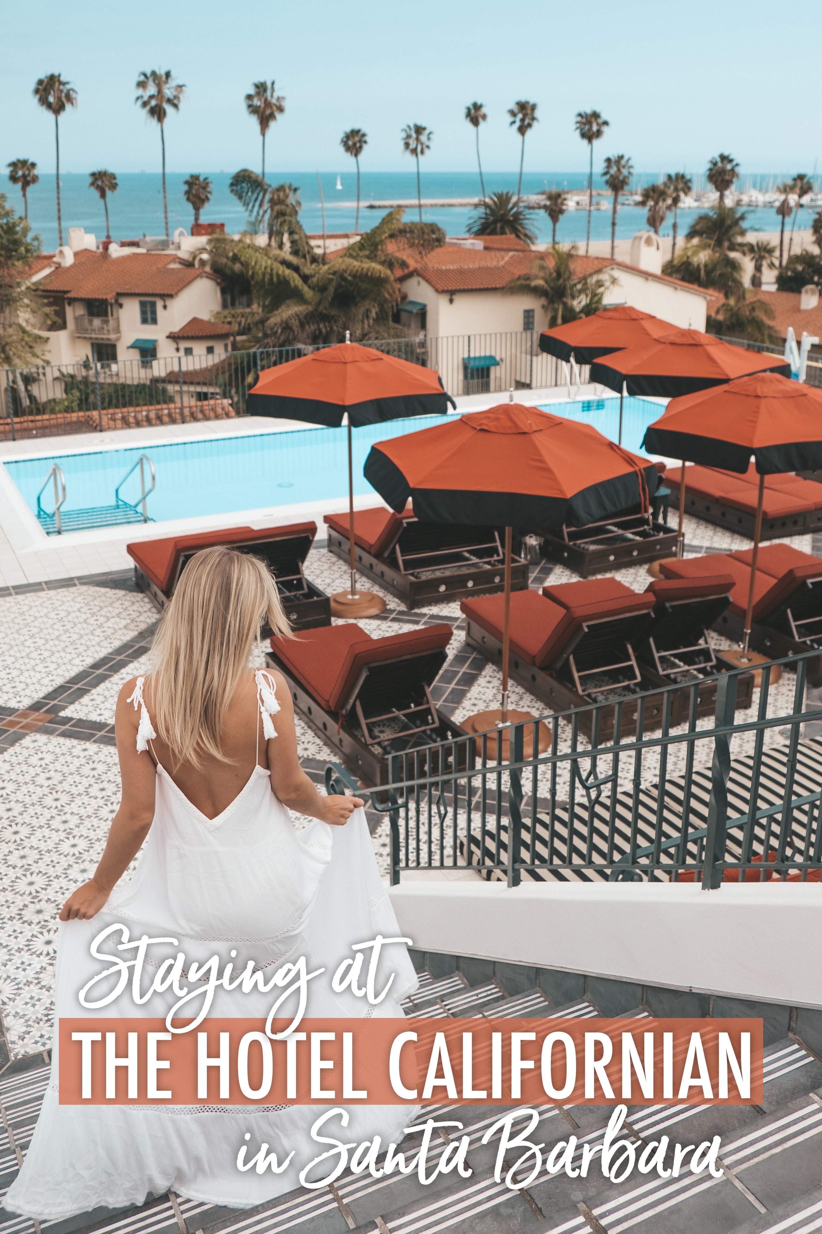 Staying at The Hotel Californian in Santa Barbara