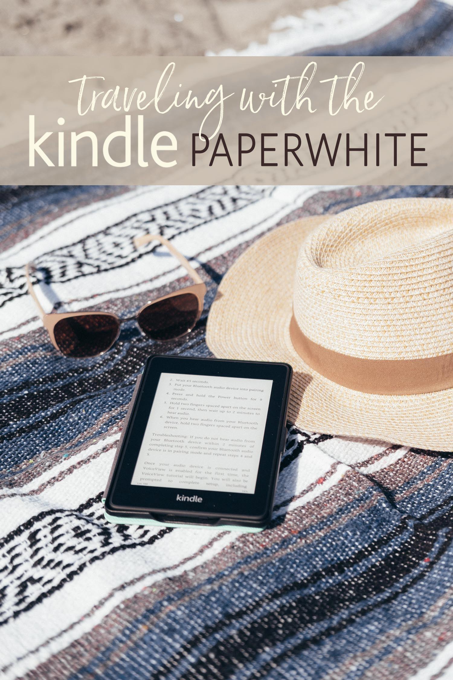 Traveling with the Kindle Paperwhite