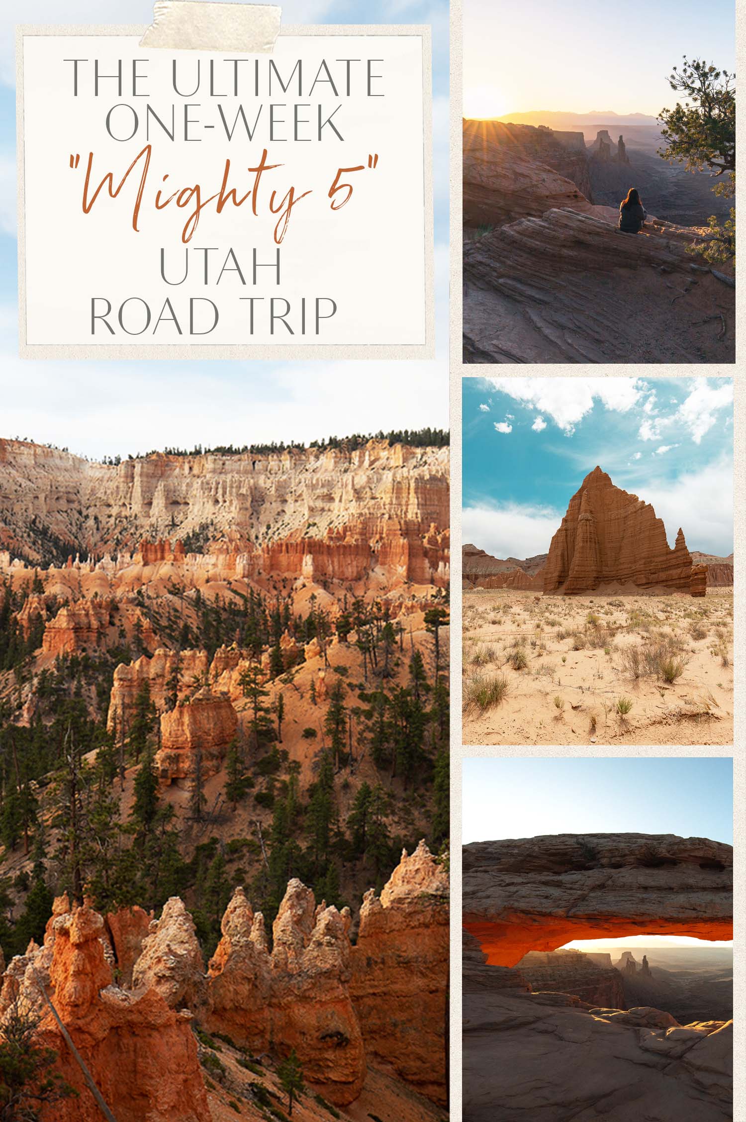 Ultimate One Week Mighty Five Utah Road trip