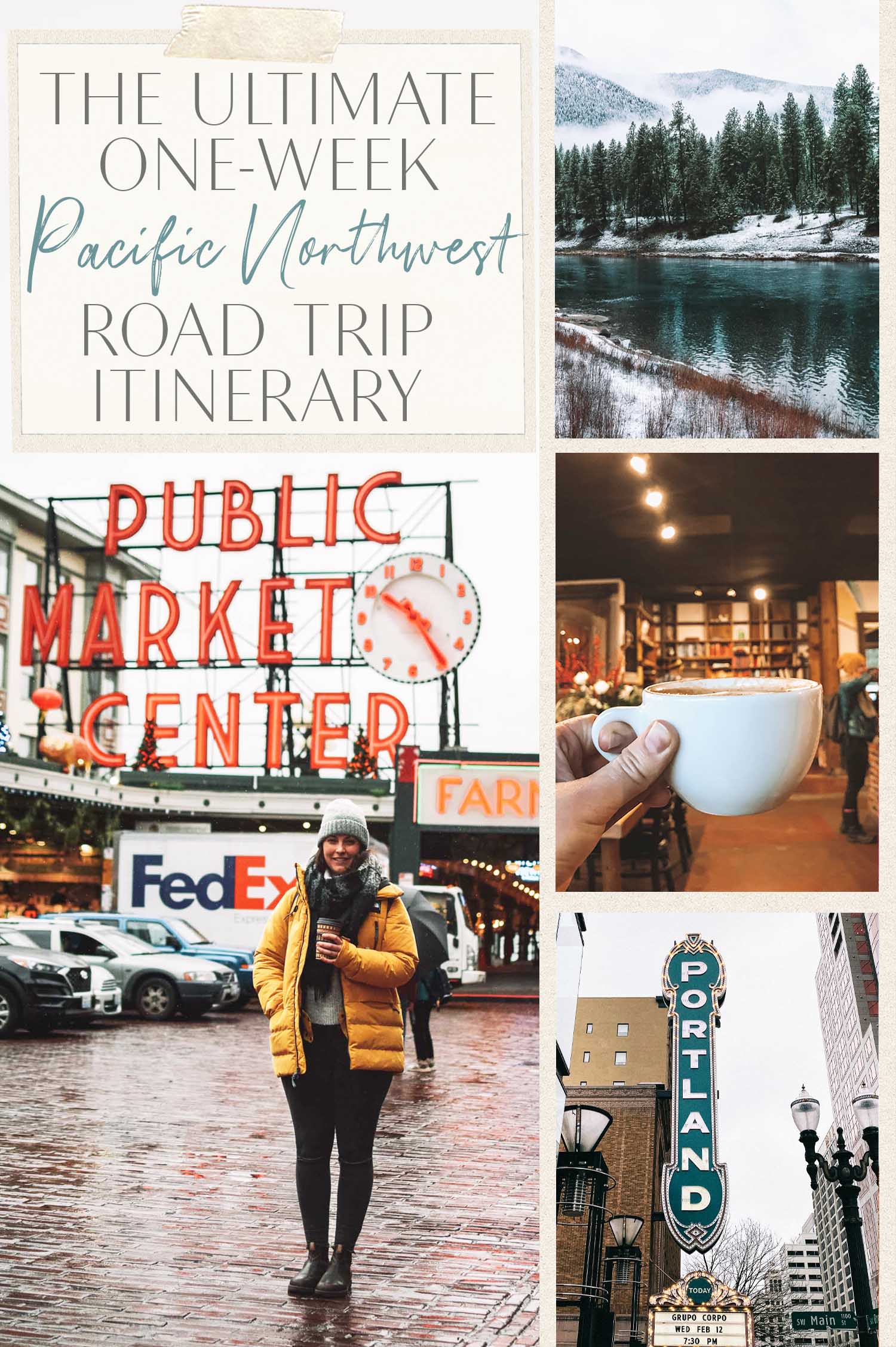Pacific Northwest Road Trip